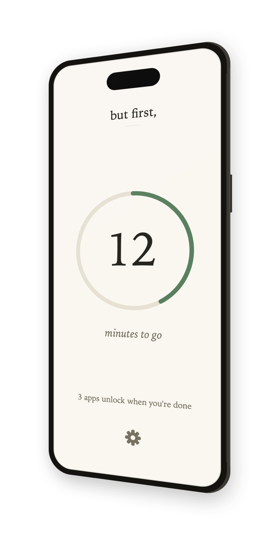 The But First home screen on an angled iPhone: a sage progress ring reading 12 minutes to go.